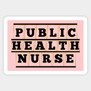 Public Health Nurse Magnet